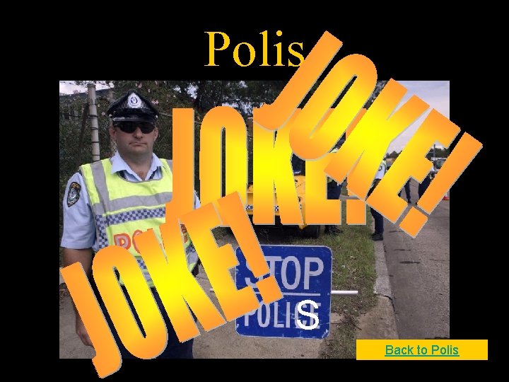 Polis S Back to Polis 