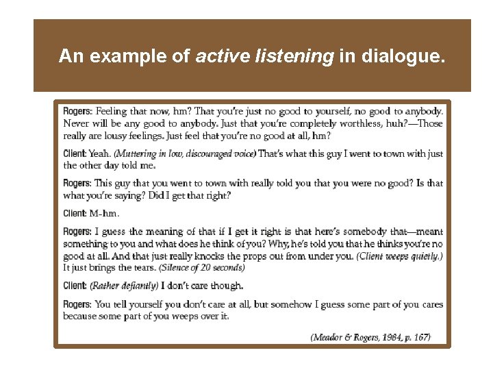 An example of active listening in dialogue. 