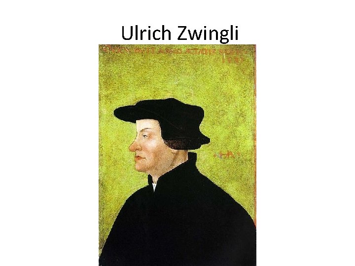 Ulrich Zwingli 