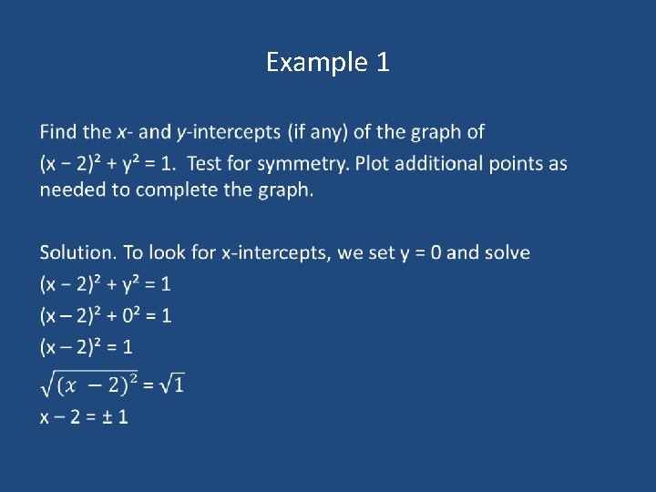 Example 1 • Example 1 •