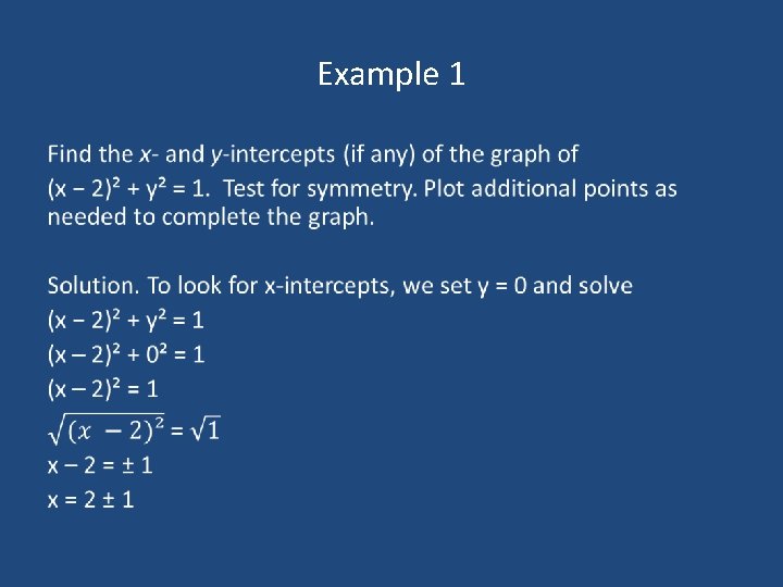 Example 1 • Example 1 •