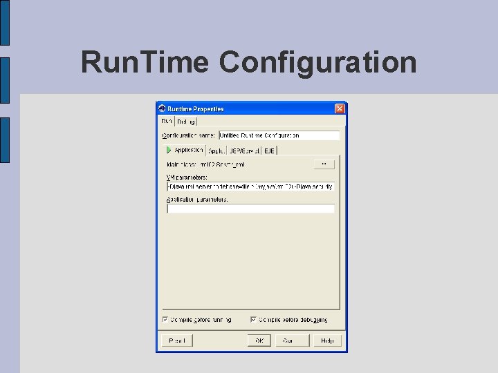 Run. Time Configuration 