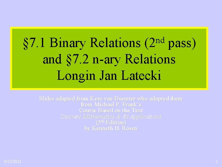 nd (2 § 7. 1 Binary Relations pass) and § 7. 2 n-ary Relations