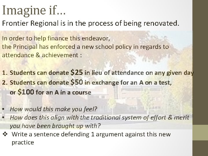 Imagine if… Frontier Regional is in the process of being renovated. In order to