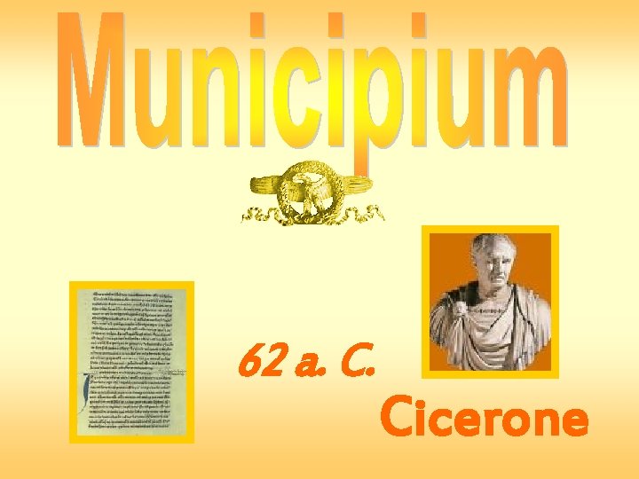 62 a. C. Cicerone 