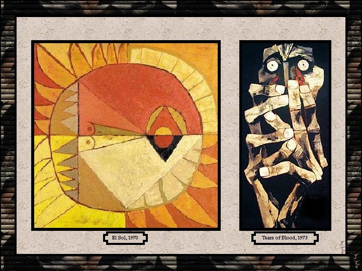 El Sol, 1970 Tears of Blood, 1973 