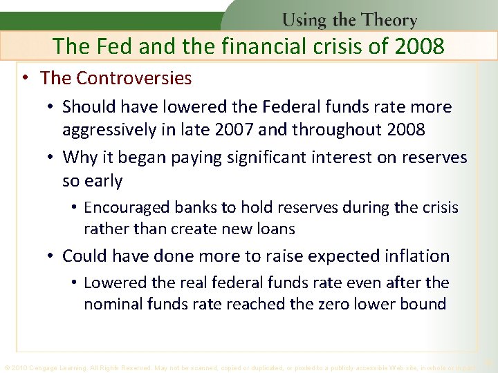 The Fed and the financial crisis of 2008 • The Controversies • Should have