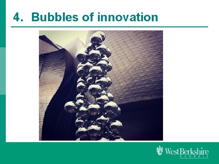 4. Bubbles of innovation 