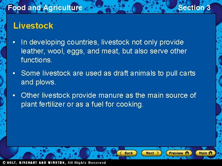 Food and Agriculture Section 3 Livestock • In developing countries, livestock not only provide