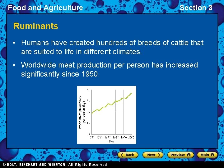 Food and Agriculture Section 3 Ruminants • Humans have created hundreds of breeds of