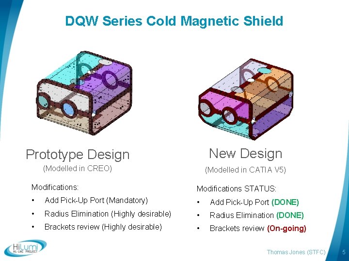 DQW Series Cold Magnetic Shield Prototype Design New Design (Modelled in CREO) (Modelled in