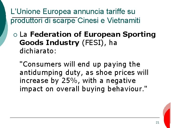 L’Unione Europea annuncia tariffe su produttori di scarpe Cinesi e Vietnamiti ¡ La Federation