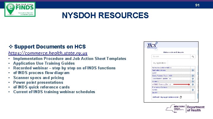 91 NYSDOH RESOURCES v Support Documents on HCS https: //commerce. health. state. ny. us