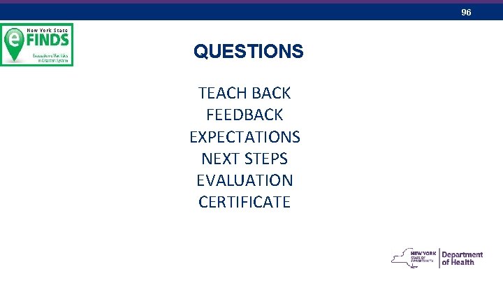 96 QUESTIONS TEACH BACK FEEDBACK EXPECTATIONS NEXT STEPS EVALUATION CERTIFICATE 