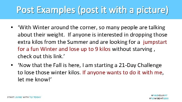 Post Examples (post it with a picture) • ‘With Winter around the corner, so