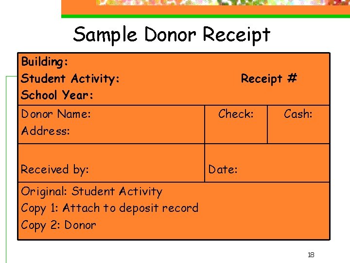 Sample Donor Receipt Building: Student Activity: School Year: Donor Name: Address: Received by: Receipt