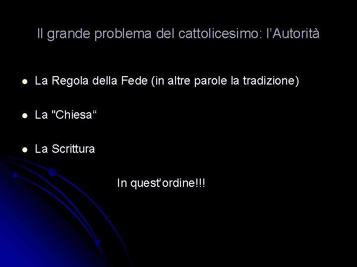 Il grande problema del cattolicesimo: l’Autorità l La Regola della Fede (in altre parole