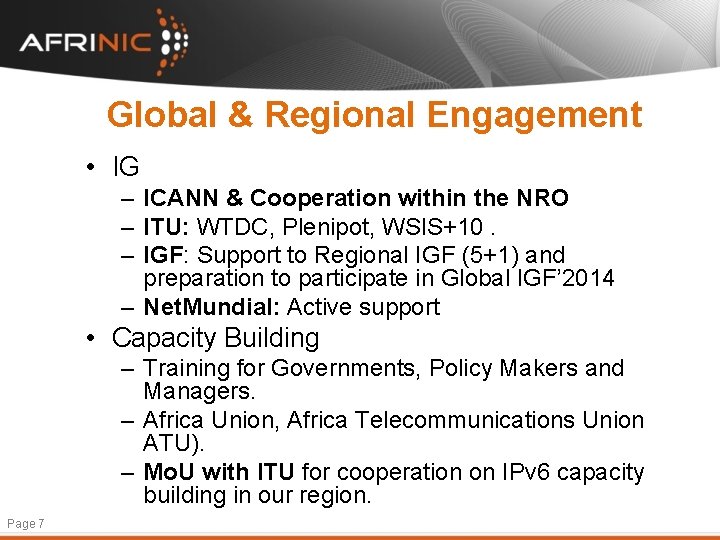 Global & Regional Engagement • IG – ICANN & Cooperation within the NRO –