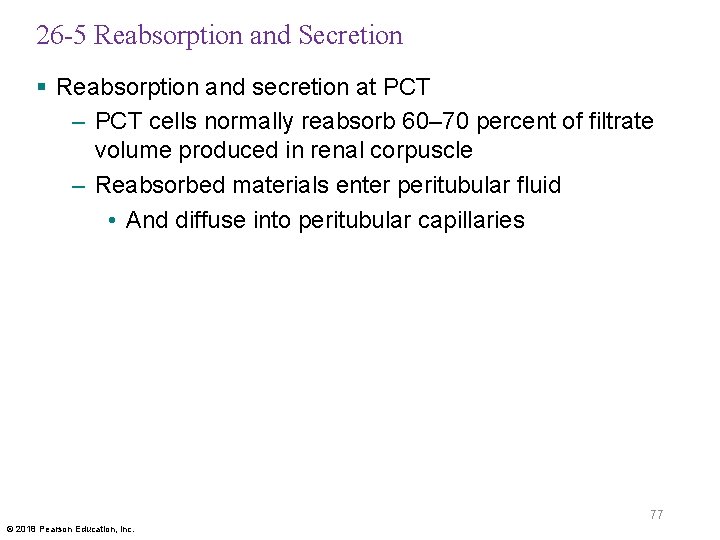 26 -5 Reabsorption and Secretion § Reabsorption and secretion at PCT – PCT cells