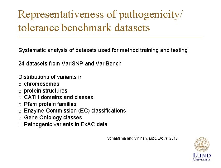 Representativeness of pathogenicity/ tolerance benchmark datasets Systematic analysis of datasets used for method training