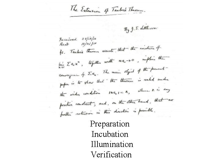 Preparation Incubation Illumination Verification Preparation Incubation Illumination Verification