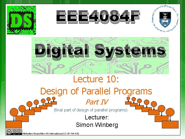 EEE 4084 F Digital Systems Lecture 10: Design of Parallel Programs Part IV (final