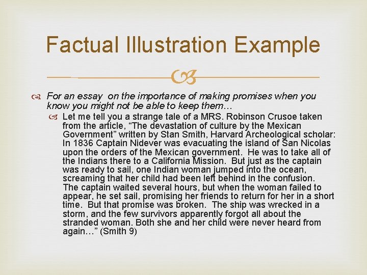 Factual Illustration Example For an essay on the importance of making promises when you Factual Illustration Example For an essay on the importance of making promises when you