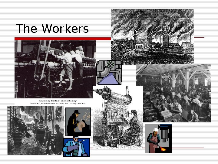 The Workers 