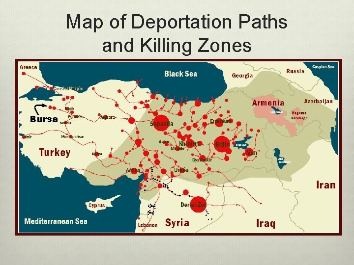 Map of Deportation Paths and Killing Zones Bursa 