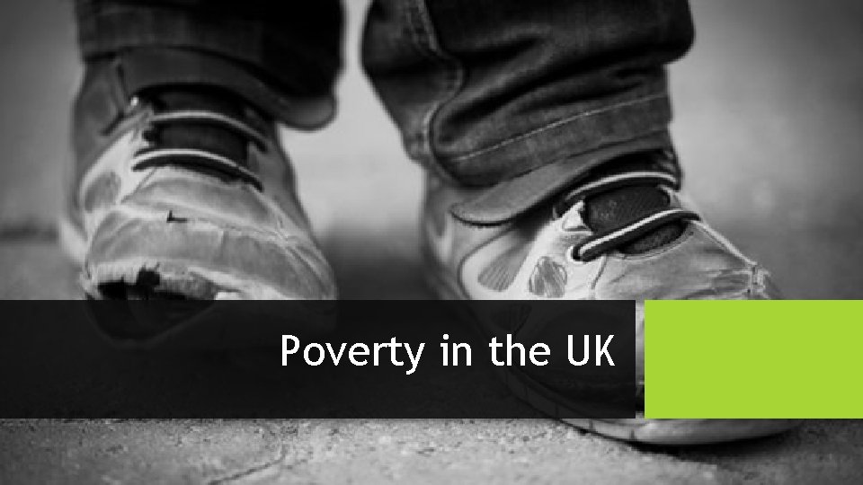Poverty in the UK 