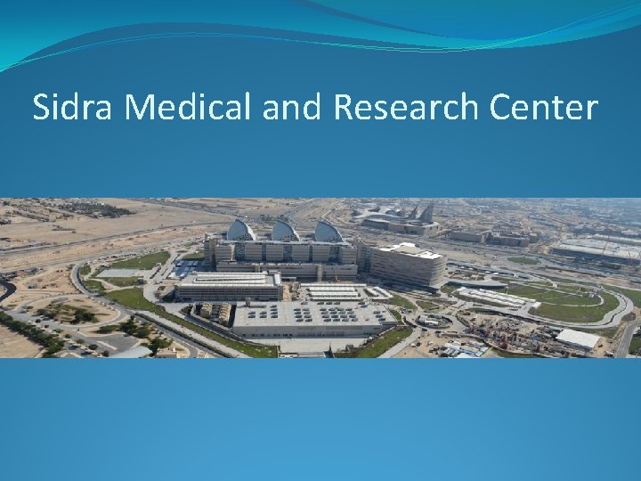 Sidra Medical and Research Center 