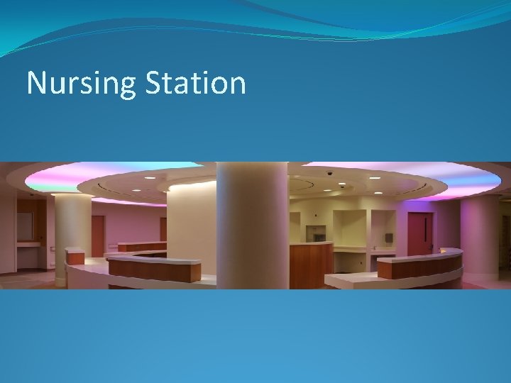 Nursing Station 