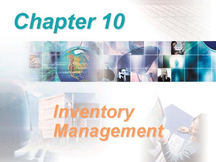 Chapter 10 Inventory Management BA 320 Operations Management 