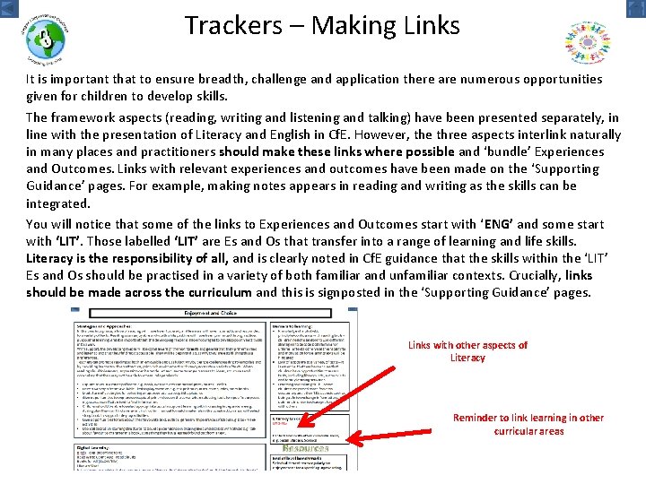 Trackers – Making Links It is important that to ensure breadth, challenge and application