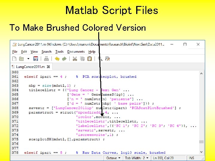 Matlab Script Files To Make Brushed Colored Version 