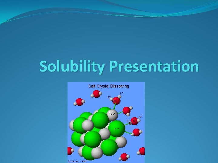 Solubility Presentation 