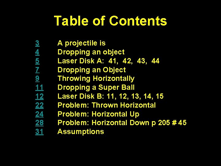 Table of Contents 3 4 5 7 9 11 12 22 24 28 31