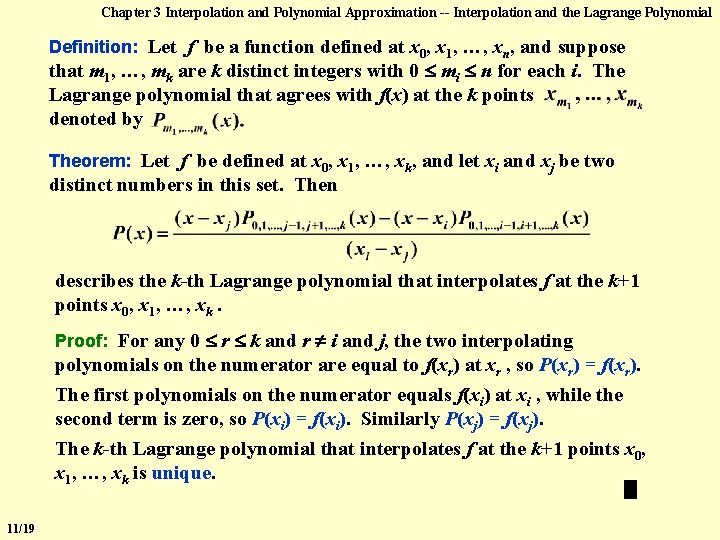 Chapter 3 Interpolation and Polynomial Approximation -- Interpolation and the Lagrange Polynomial Definition: Let