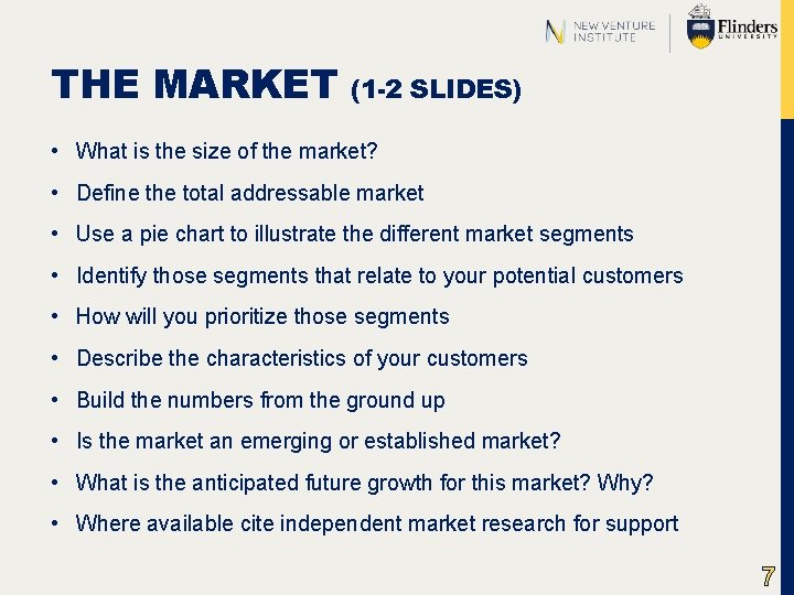 THE MARKET (1 -2 SLIDES) • What is the size of the market? •