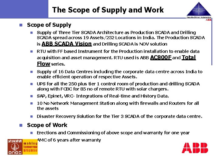 The Scope of Supply and Work n Scope of Supply n Supply of Three