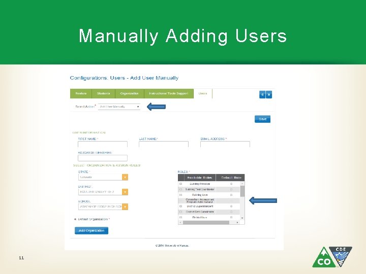 Manually Adding Users 11 