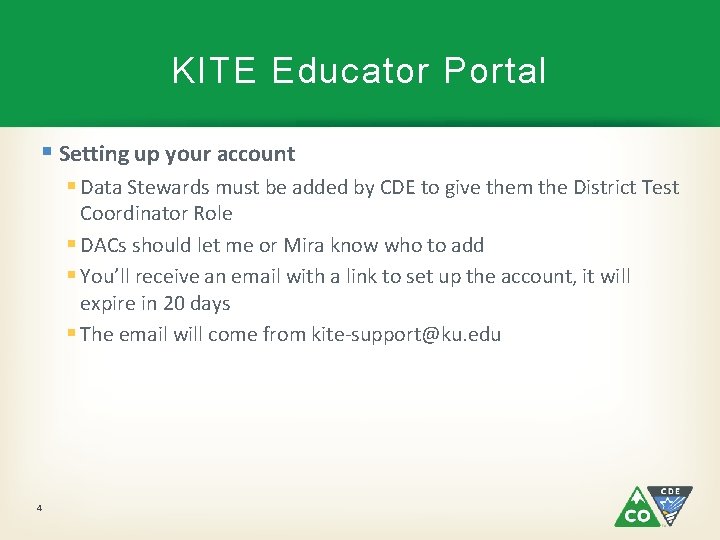 KITE Educator Portal § Setting up your account § Data Stewards must be added