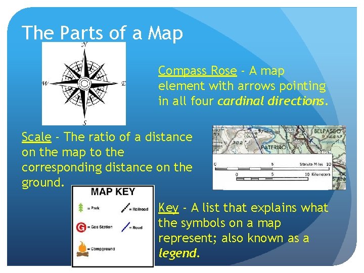 The Parts of a Map Compass Rose - A map element with arrows pointing