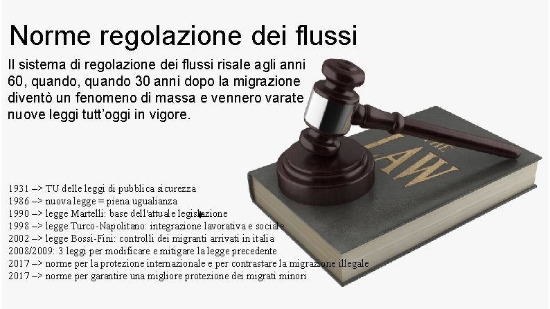 Norme regolazione dei flussi Il sistema di regolazione dei flussi risale agli anni 60,