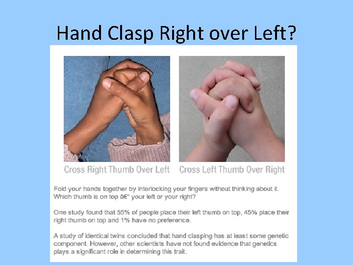 Hand Clasp Right over Left? 