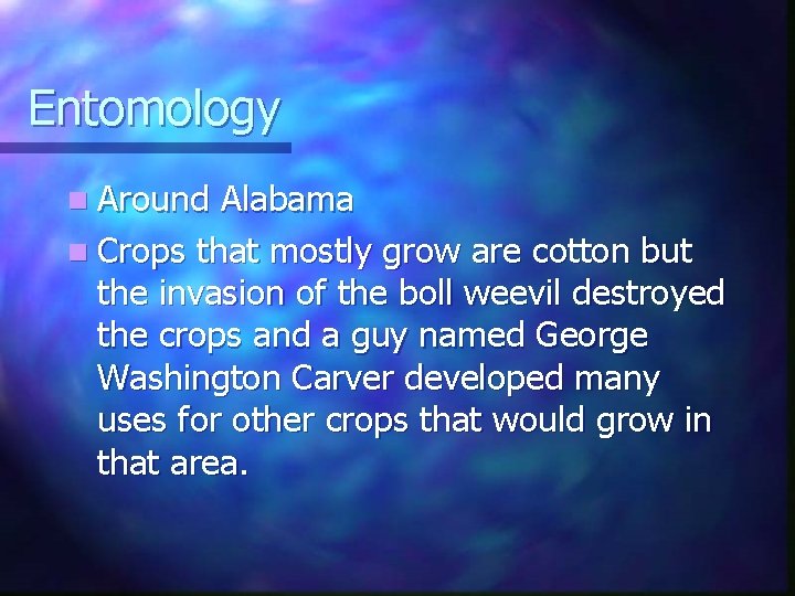 Entomology n Around Alabama n Crops that mostly grow are cotton but the invasion