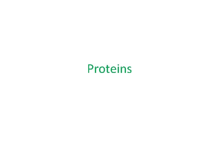 Proteins 