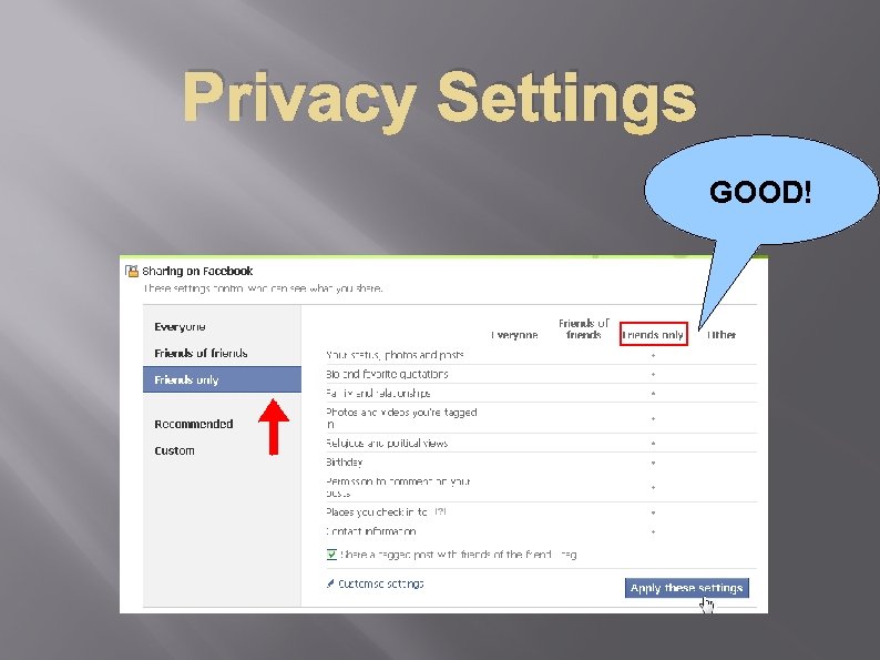 Privacy Settings GOOD! 