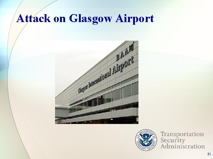 Attack on Glasgow Airport 21 