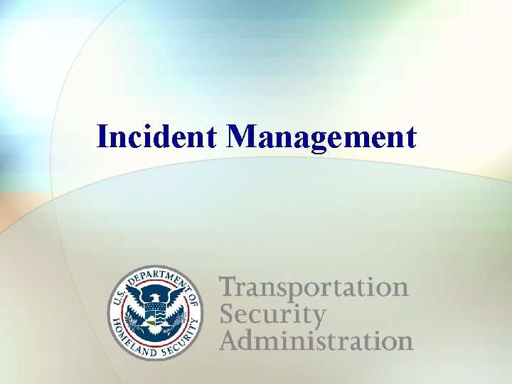 Incident Management 